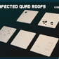 Magna Fortuna - Infected Quad Roofs